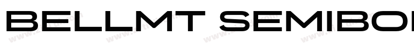 BellMT SemiBold Semi字体转换 BellMT SemiBold Semi字体转换